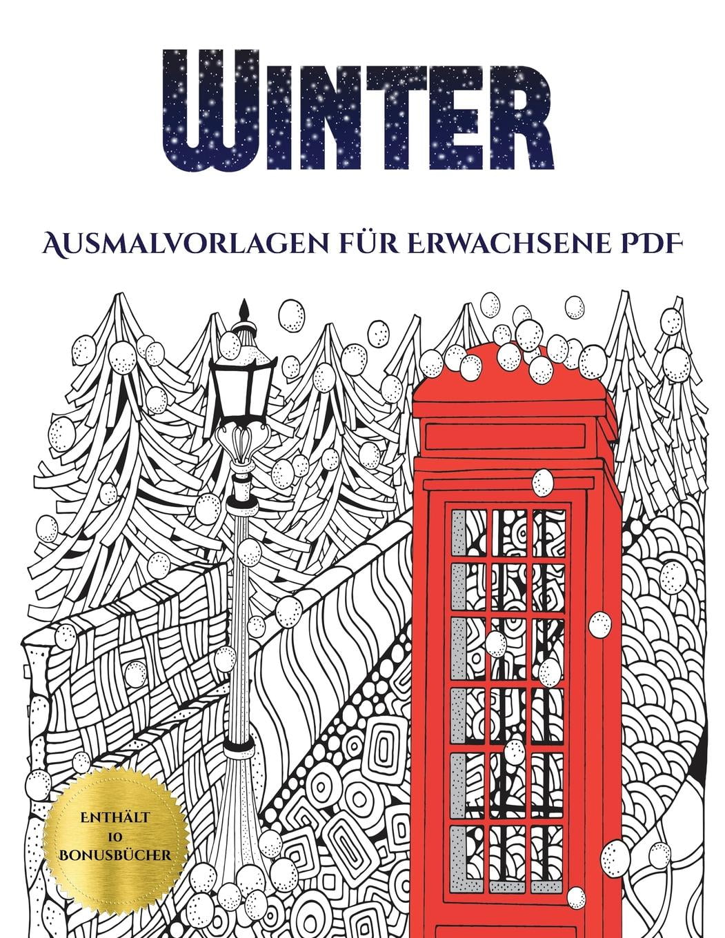 Ausmalvorlagen Für Erwachsene PDF: Ausmalvorlagen für Erwachsene PDF